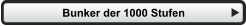 Bunker der 1000 Stufen